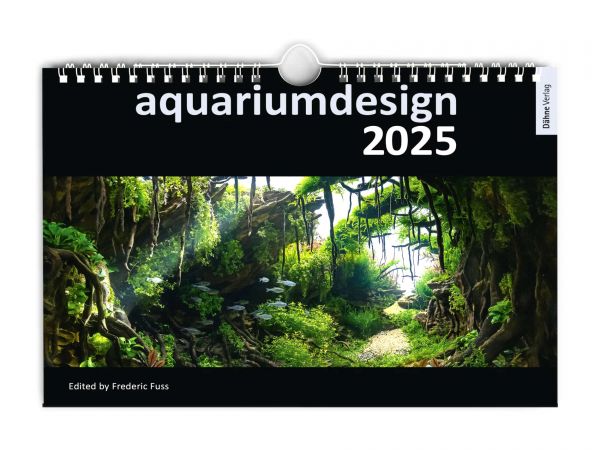 Kalender - aquariumdesign 2025 :: Auswahl der schönsten europäischen Aquascapes